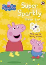 Peppa Pig Super Sparkly Sticker Activity Book