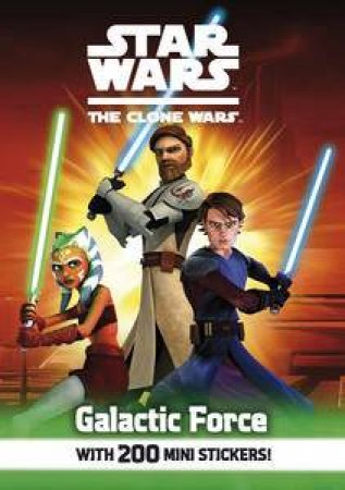 Star Wars: The Clone Wars: Galactic Force Mini Sticker Book by Ladybird