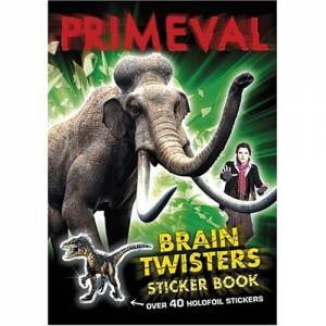 Primeval: Brain Twisters Sticker Book by Various