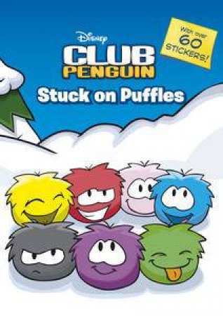 Disney Club Penguin: Stuck on Puffles by Disney