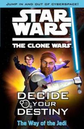 Star Wars: The Clone Wars: The Way of the Jedi by Ladybird