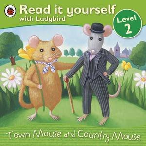 Town Mouse and Country Mouse by Various