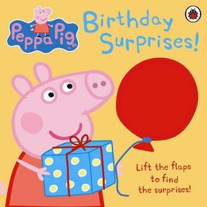 Peppa Pig: Birthday Surprises! by Various