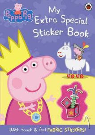 Peppa Pig: My Extra Special Sticker Book by Various