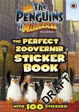 The Penguins of Madagascar The Perfect Zoovenir Sticker Book