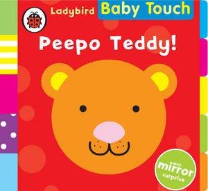 Baby Touch: Peepo Teddy by Ladybird