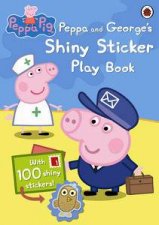 Peppa Pig Peppa and Georges Shiny Sticker Play Book