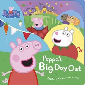 Peppa Pig: Peppa's Big Day Out by Various