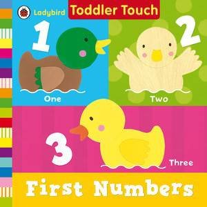 Ladybird Toddler Touch: First Numbers by Ladybird