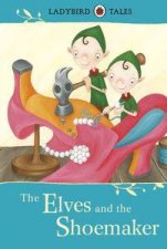 The Elves and the Shoemaker Ladybird Tales