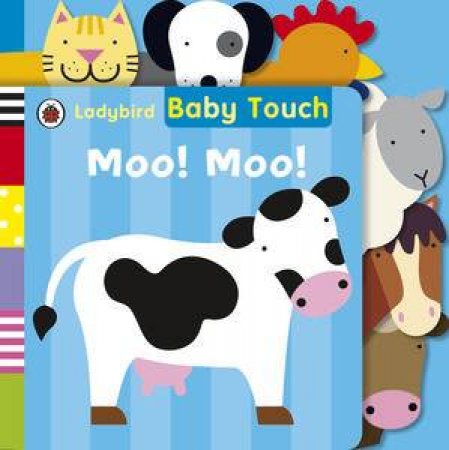 Baby Touch: Moo! Moo! Tab Book by Various 