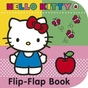 Hello Kitty: Flip-Flap Book by Ladybird