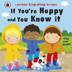 If You're Happy and You Know It: Ladybird Singalong Rhymes by Various