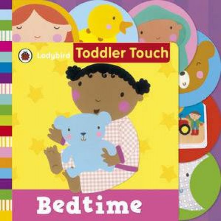 Ladybird Toddler Touch: Bedtime by Various 