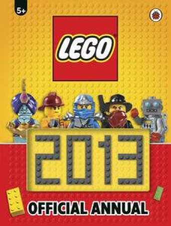 LEGO Annual 2013 by Various