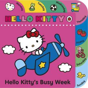 Hello Kitty's Busy Week by Various 