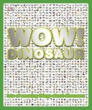 Wow Dinosaur