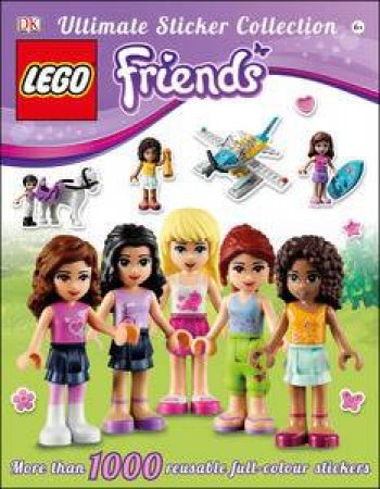 LEGO® Friends: Ultimate Sticker Collection by Various 