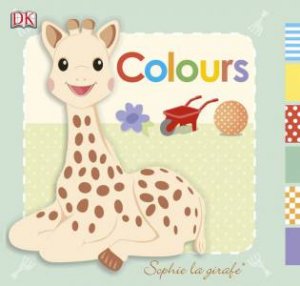 Sophie la girafe: Colours by Various