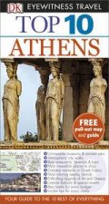 Eyewitness Top 10 Travel Guide Athens 6th Edition