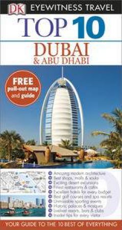 Eyewitness Top 10 Travel Guide: Dubai and Abu Dhabi (5th Edition) by Various