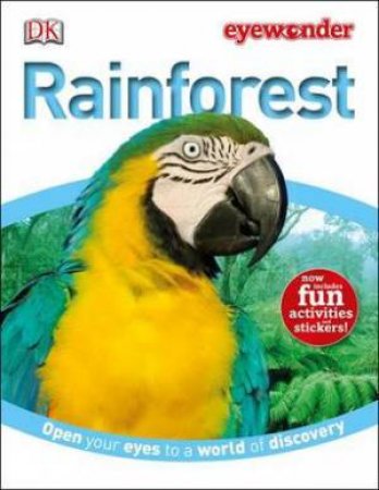 Rainforest: Eye Wonder by Kindersley Dorling