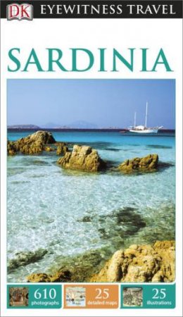 Eyewitness Travel Guide: Sardinia (6th Edition) by Various