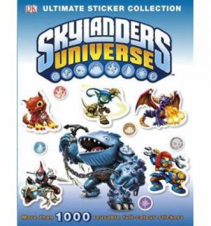 Skylanders Universe: Ultimate Sticker Collection by Various