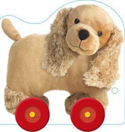 Puppy: Wheelies by Kindersley Dorling