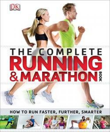 The Complete Running and Marathon Book by Kindersley Dorling