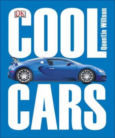 Cool Cars by Quentin Willson