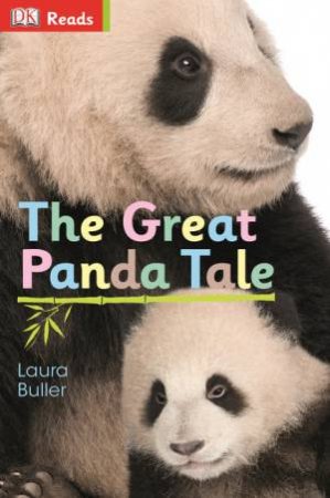 DK Reads: The Great Panda Tale by Various 