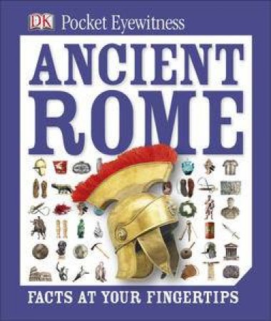 DK Pocket Eyewitness: Ancient Rome by Various 