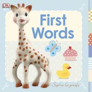 Sophie La Girafe: First Words by Various 