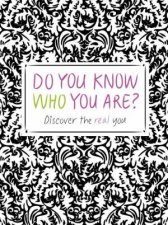 Do You Know Who You Are