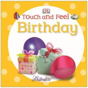 Birthday: Touch and Feel by Various 