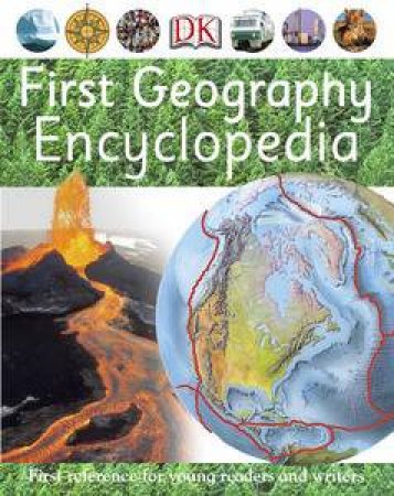 First Geography Encyclopedia by Various 