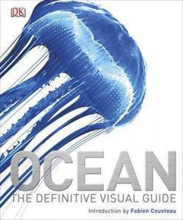 Ocean: The Definitive Visual Guide by Various 