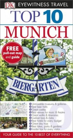 Eyewitness Top 10 Travel Guide: Munich by Various