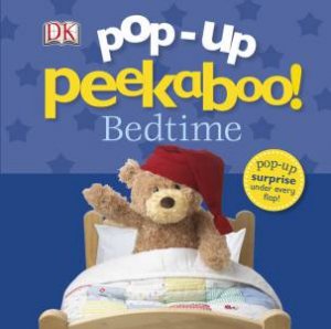 Pop-Up Peekaboo!: Bedtime by Various 