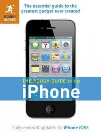 The Rough Guide To The iPhone by Guides Rough