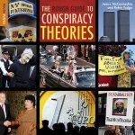 The Rough Guide to Conspiracy Theories