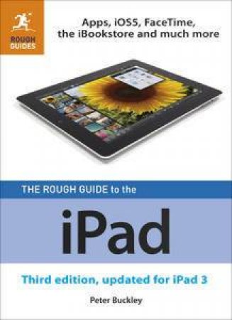 The Rough Guide to the iPad (3rd Edition) by Various 