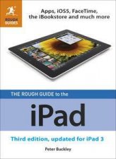 The Rough Guide to the iPad 3rd Edition