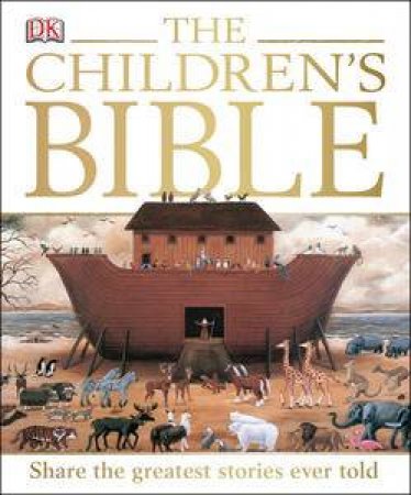 The Children's Bible by Various 