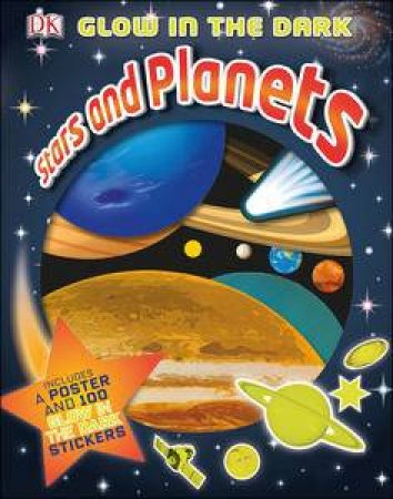 Glow in the Dark: Stars and Planets by Various 