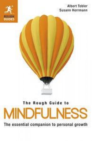 The Rough Guide to Mindfulness by Various