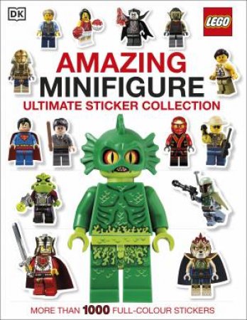 LEGO Amazing Minifigure Ultimate Sticker Collection by Kindersley Dorling