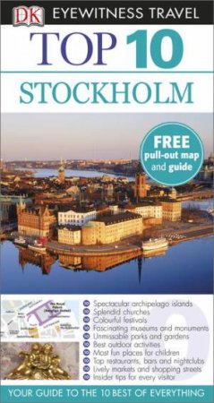 Eyewitness Top 10 Travel Guide: Stockholm (2nd Edition) by Various