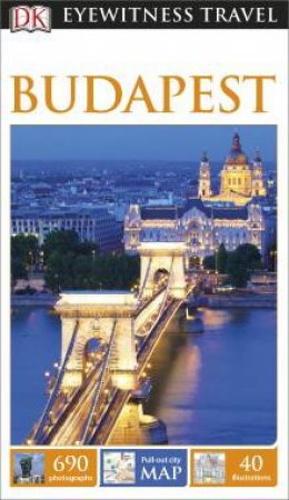 Eyewitness Travel Guide: Budapest by Kindersley Dorling